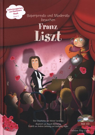 M. Cardinaux: Franz Liszt (Bu+CD)