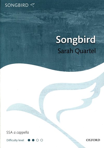 S. Quartel: Songbird, Fch (Part.)