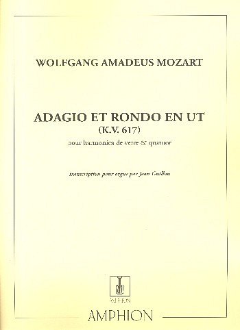 W.A. Mozart: Adagio-Rondo Orgue (Guillou , Org