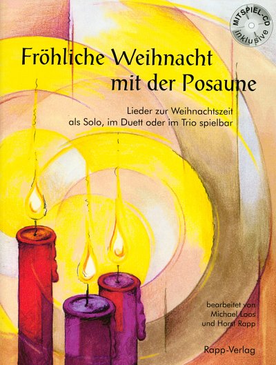 H. Rapp: Fröhliche Weihnacht mit der Posau, 1-3Pos (Sppa+CD)