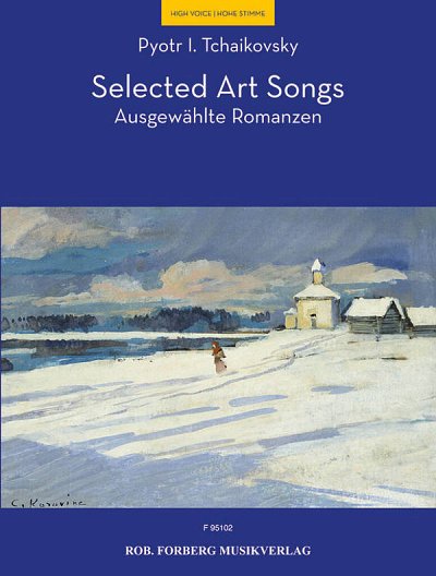 P.I. Tschaikowsky: Selected Art Songs