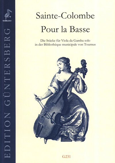 J. de Sainte-Colombe: Pour la Basse - Viola da Gam., Viola d