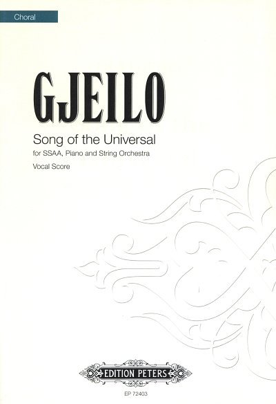 O. Gjeilo: Song of the Universal, Frauenchor (SSAA), Klavier