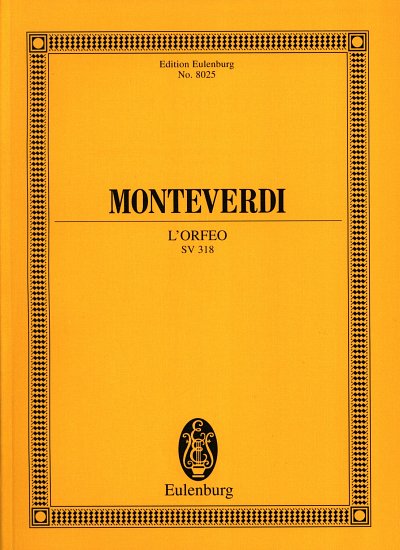 C. Monteverdi: L'Orfeo, GsGchOrch (Stp)