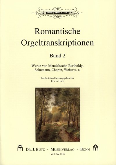 E. Horn: Romantische Orgeltranskriptionen 2, Org