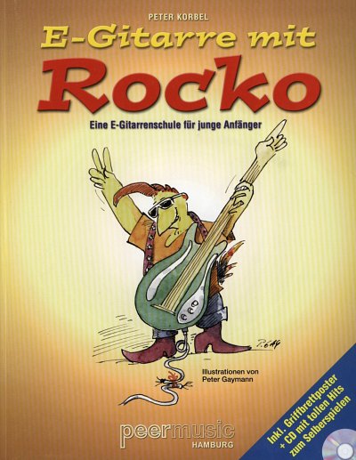P. Korbel: E-Gitarre mit Rocko, E-Git (+CD)