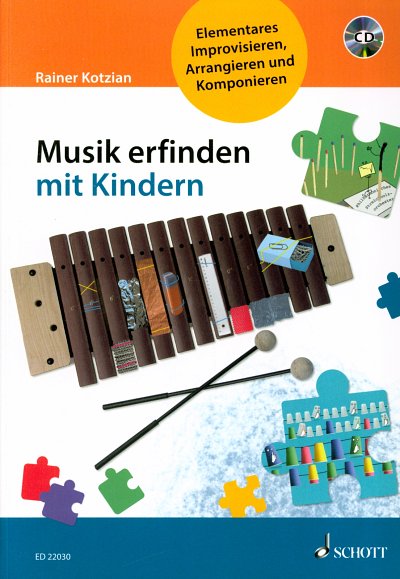 R. Kotzian: Musik erfinden mit Kindern (Bu+CD)