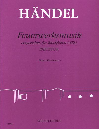 G.F. Händel: Feuerwerksmusik HWV 351, 3Blf (Pa+St)