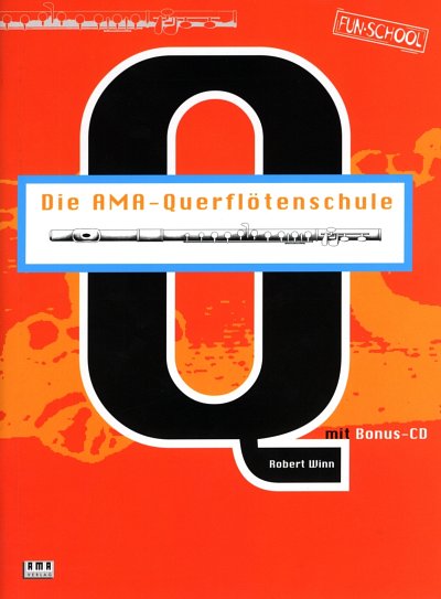 R. Winn: Die AMA-Querflötenschule, Fl (+CD)