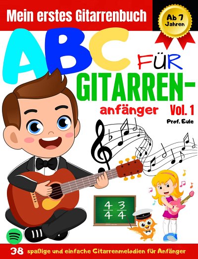 J. Lucas: ABC für Gitarren-Anfänger Vol. 1