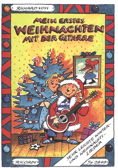 R. Voss: Mein erstes Weihnachten mit der Gitarre, Git
