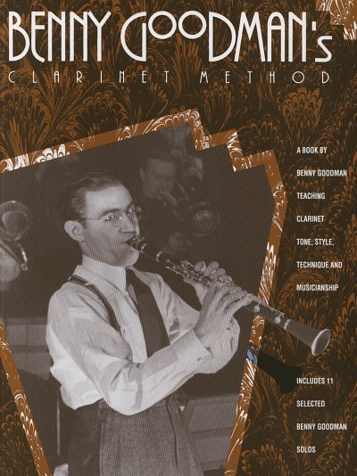 B. Goodman: Benny Goodman's Clarinet Method, Klar