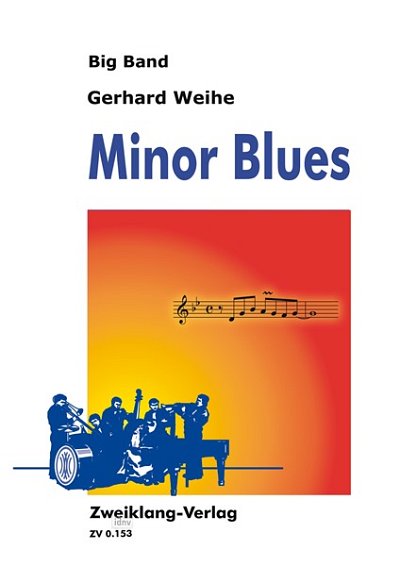 Weihe Gerhard: Minor Blues