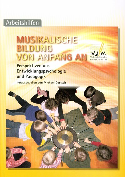 M. Dartsch: Musikalische Bildung von Anfang an (Bu)
