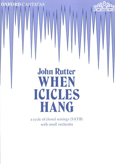 J. Rutter: When Icicles Hang, Ch (KA)