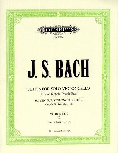 J.S. Bach: Suiten für Violoncello solo 1: Nr. 1-3 BWV 10, Kb