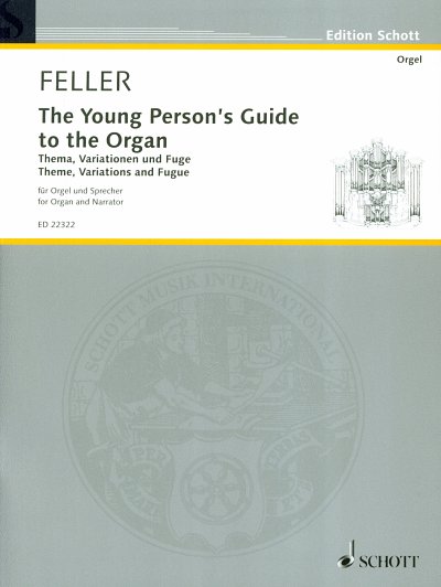 H. Feller: The Young Person's Guide to the Organ, SprOrg
