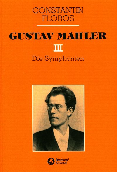 C. Floros: Gustav Mahler 3 (Bu)