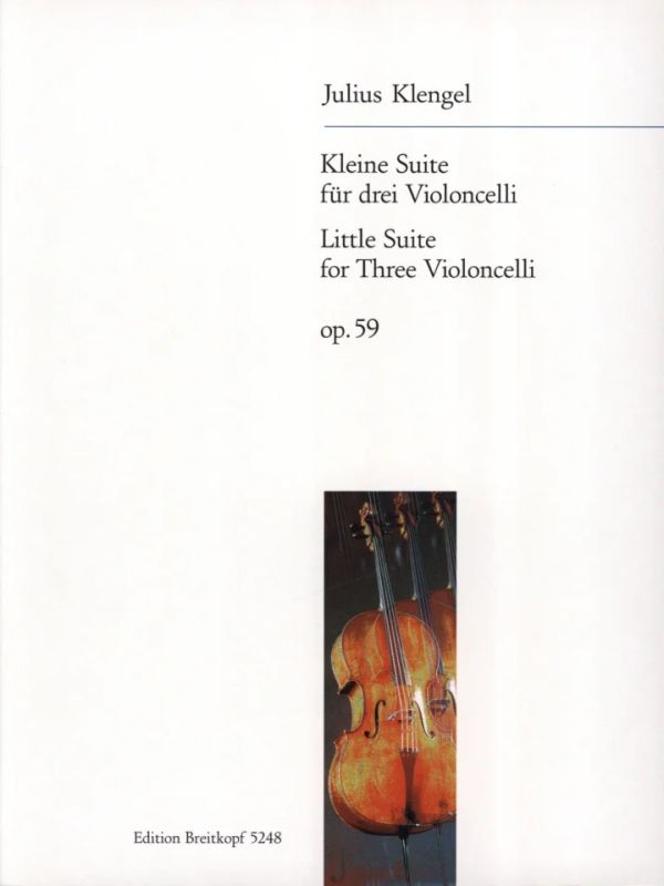 Julius Klengel - Kleine Suite op. 59