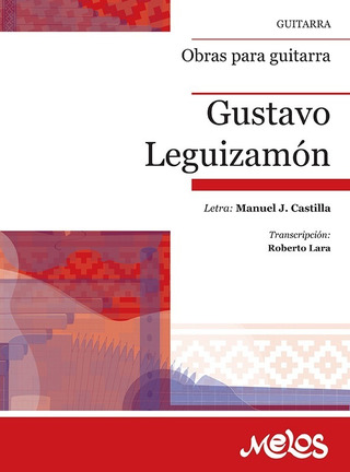 Gustavo Leguizamón - Obras para guitarra