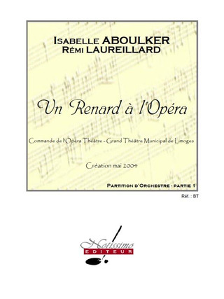 Isabelle Aboulker - Renard A L'Opera