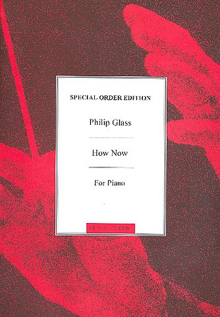 Philip Glass - How Now For Piano