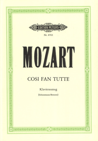 Wolfgang Amadeus Mozart - Così fan tutte KV 588 (1789/90)