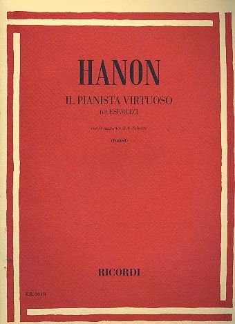 Charles-Louis Hanon - Pianista Virtuoso 60 Esercizi Con Le Aggiunte