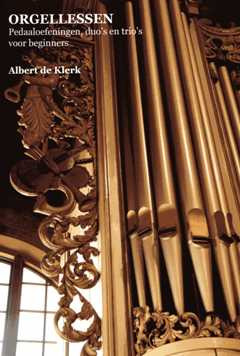 Albert de Klerk - Orgellessen