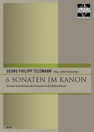 Georg Philipp Telemann - Telemann, Georg Philipp 6 Sonaten im Kanon (in B) 2 Tenorhörner