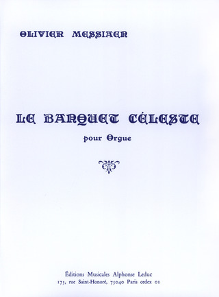Olivier Messiaen - Banquet Celeste