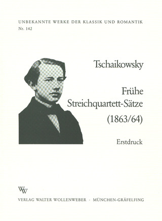 Pyotr Ilyich Tchaikovsky - Fruehe Quartettsaetze