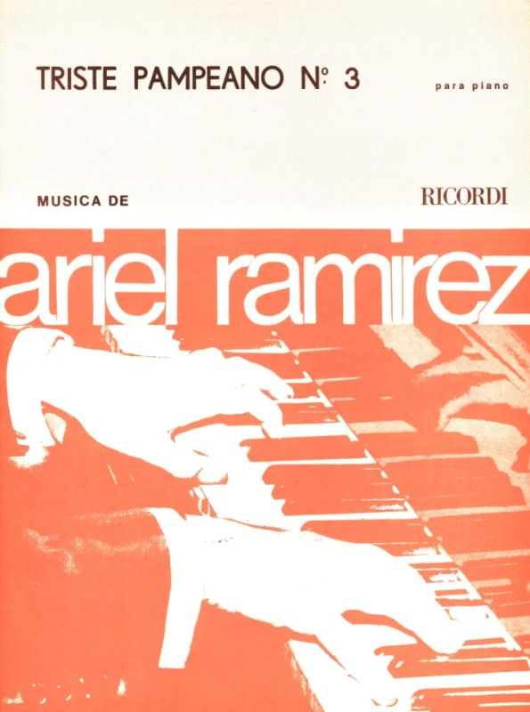 Ariel Ramírez - Triste Pampeano Nr 3