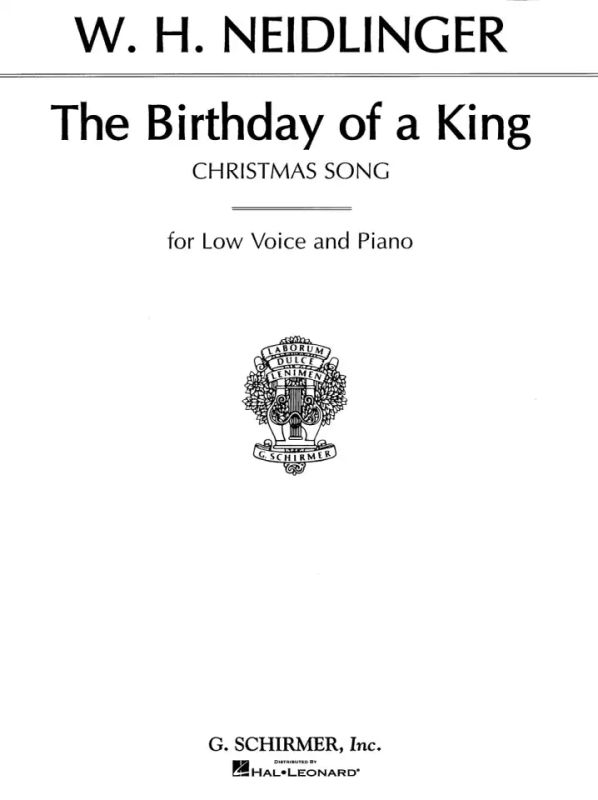 William Harold Neidlinger - The Birthday of a King