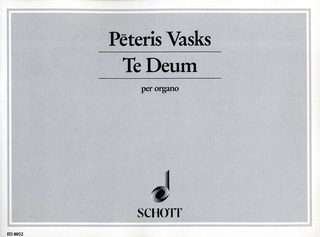 Peteris Vasks: Te Deum (1991)