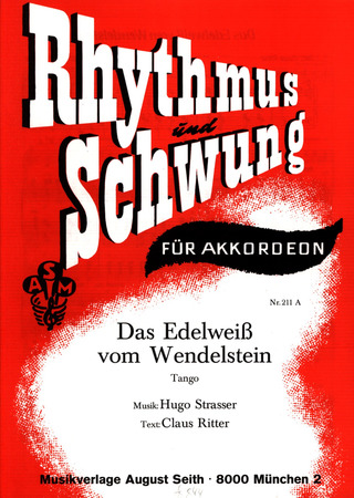 Hugo Strasser - Das Edelweiss vom Wendelstein
