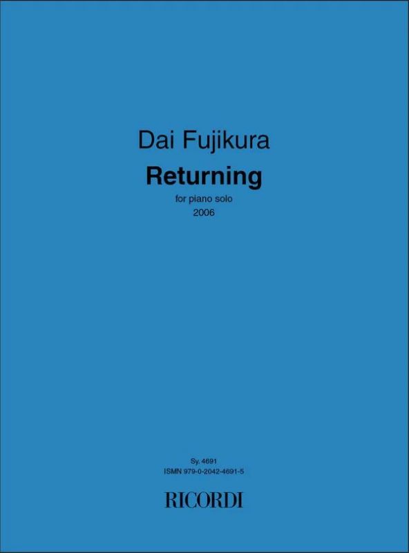 Dai Fujikura - Returning