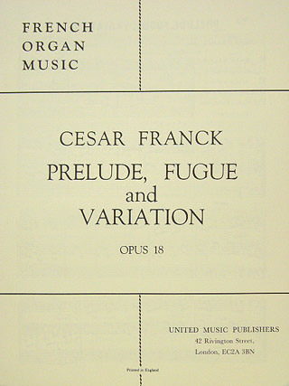C. Franck - Prélude, Fugue et Variation op. 18