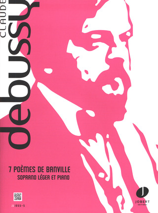 Claude Debussy - 7 poèmes de Banville