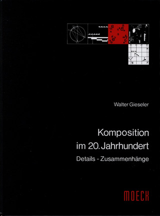 Walter Gieseler - Komposition im 20. Jahrhundert
