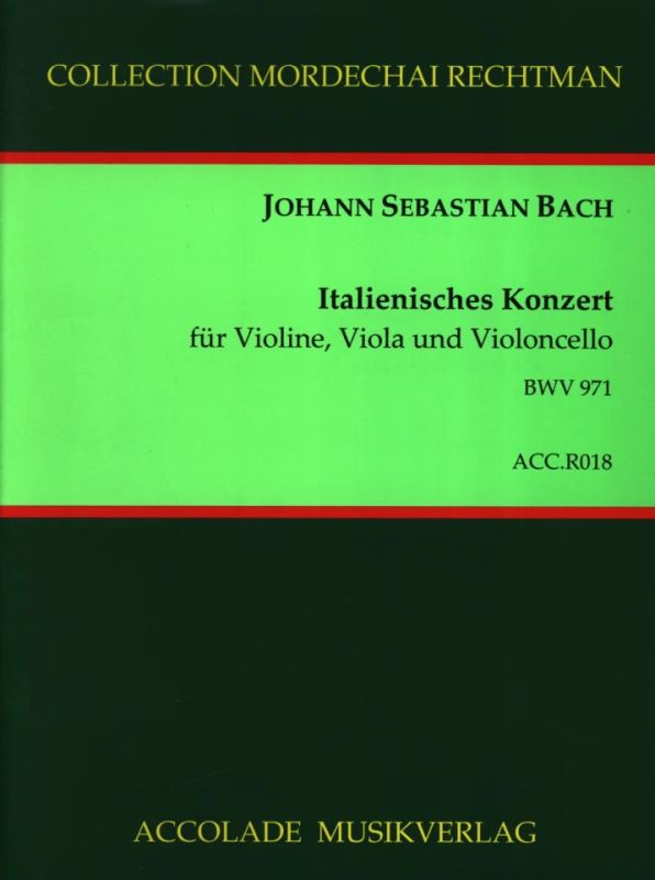 Johann Sebastian Bach - Italienisches Konzert für Streichtrio BWV 971