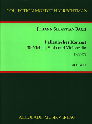 Johann Sebastian Bach: Italienisches Konzert für Streichtrio BWV 971