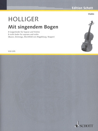 Heinz Holliger - Mit singendem Bogen