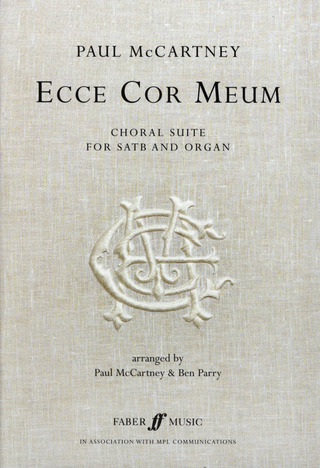 Paul McCartney: Ecce Cor Meum
