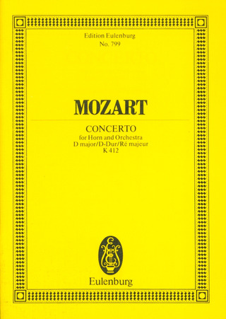 Wolfgang Amadeus Mozart: Hornkonzert Nr. 1  D-Dur KV 412 (1774)