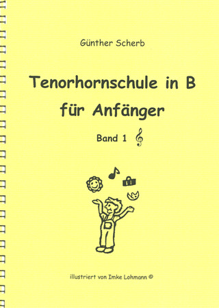 Günther Scherb - Tenorhornschule in B für Anfänger 1