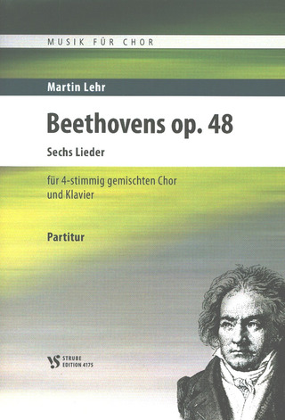Ludwig van Beethoven - Beethovens – Sechs Lieder op. 48