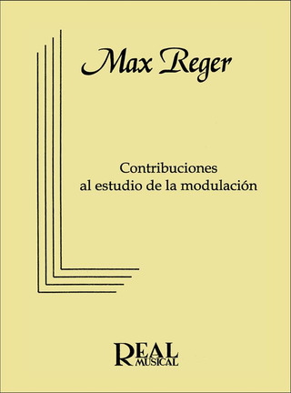 Max Reger - Contribuciones al estudio de la modulación
