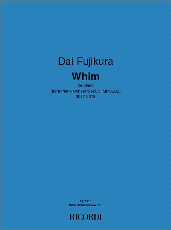 Dai Fujikura - Whim