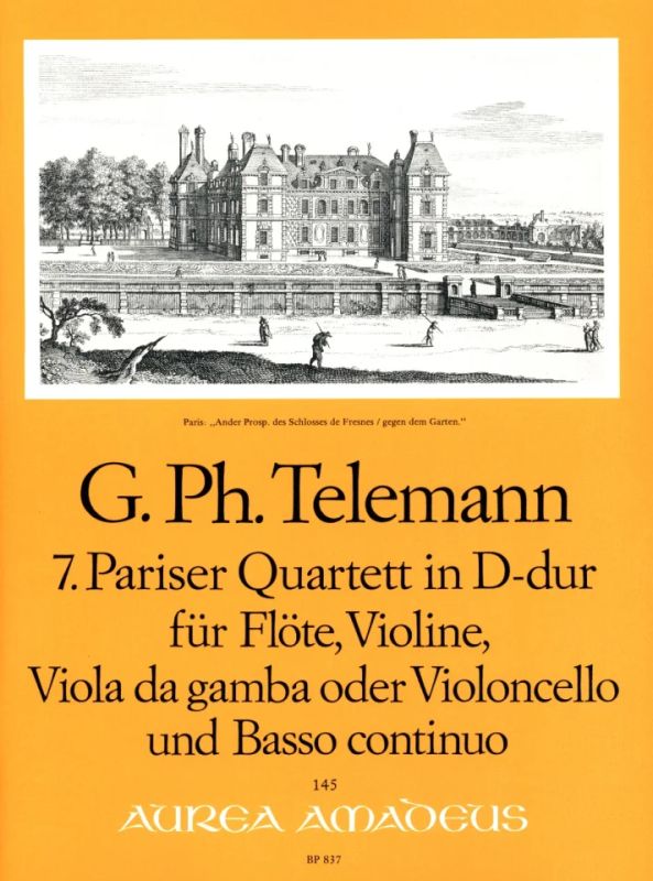 Georg Philipp Telemann - Pariser Quartett 7 D-Dur